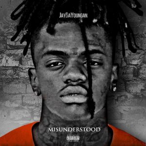 ALBUM: Jaydayoungan - Misunderstood