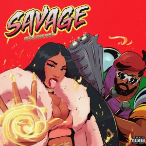 Megan Thee Stallion - Savage (Major Lazer Remix)