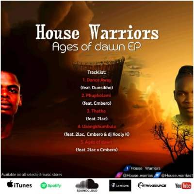 House Warriors – Ages of Dawn feat. 2lac