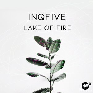 InQfive – Lake Of Fire