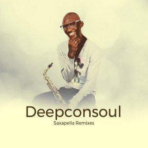 Deepconsoul – Saxapella (Dj Couza Remix)