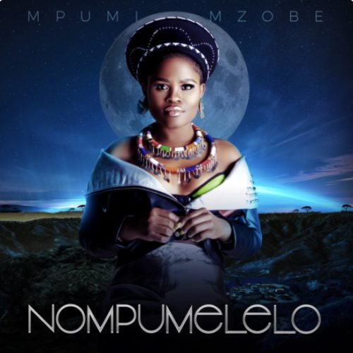 Mpumi Mzobe – Ngibambe