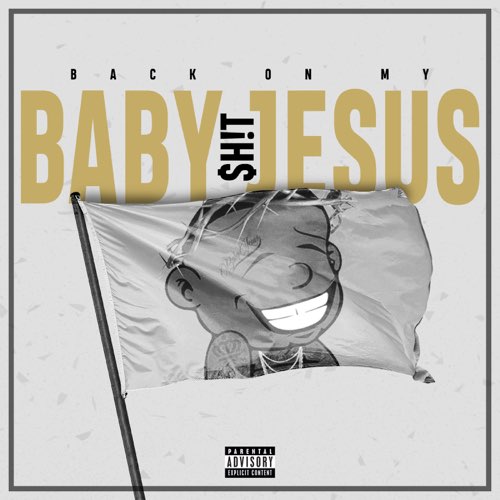 ALBUM: DaBaby - Back On My Baby Jesus Sh!t