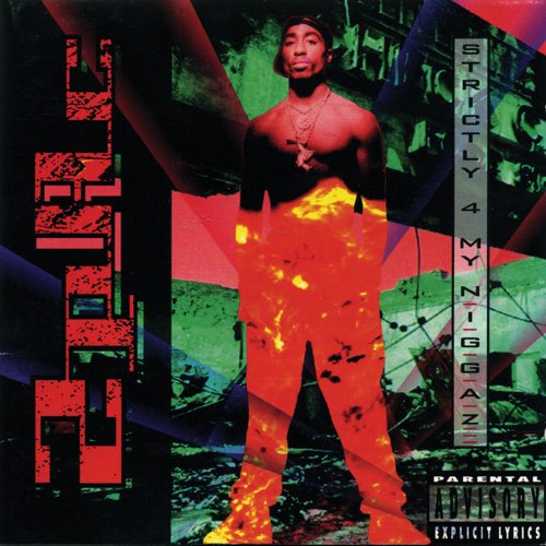 ALBUM: 2Pac - Strictly 4 My N.I.G.G.A.Z