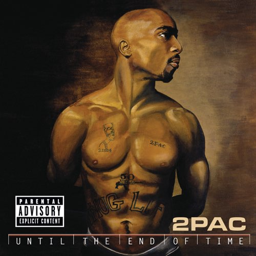 ALBUM: 2Pac - Until the End of Time