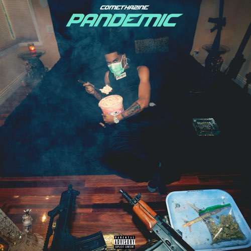 ALBUM: Comethazine - Pandemic