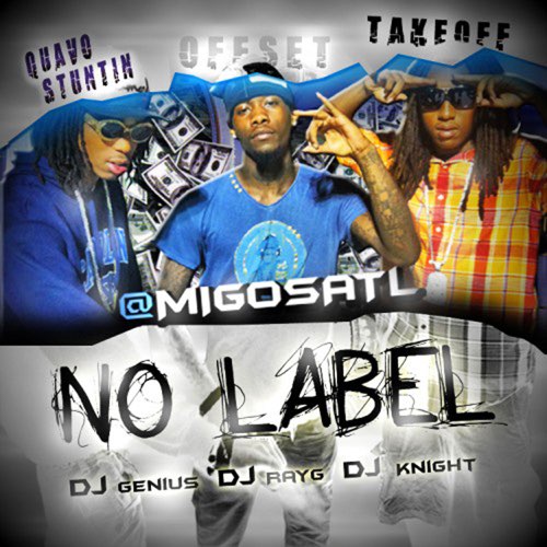 ALBUM: Migos - No Label