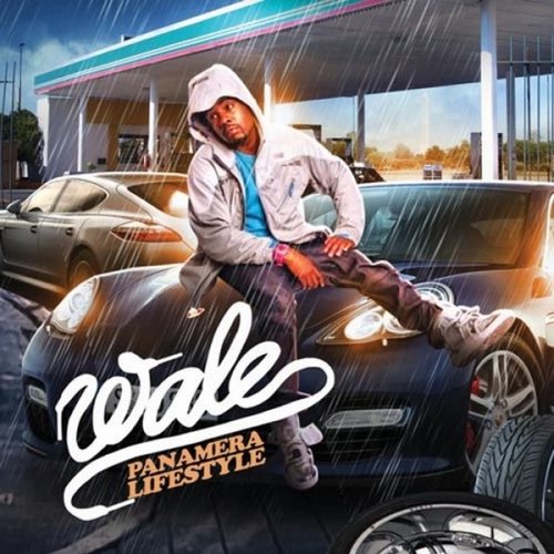 ALBUM: Wale - Panamera Lifestyle