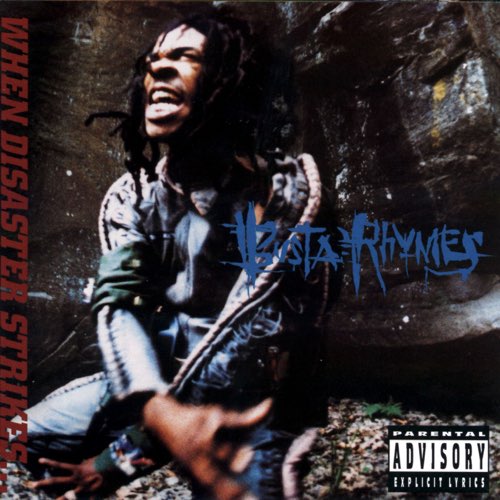 Album: Busta Rhymes - When Disaster Strikes