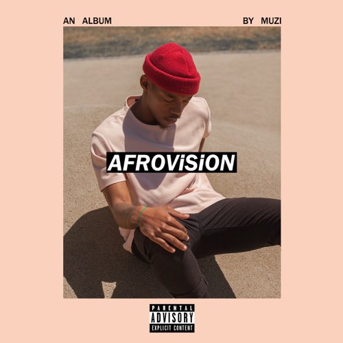 ALBUM: Muzi - Afrovision