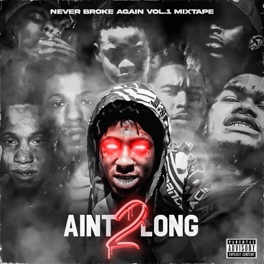 NBA Youngboy - Ain't 2 Long (Mixtape)