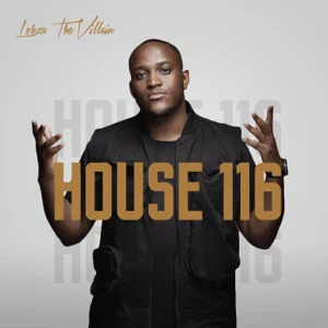 Lebza TheVillain - House 116 - EP