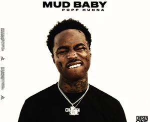 Album: Popp Hunna - Mud Baby