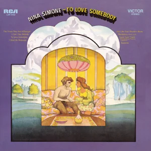 to love somebody expanded edition nina simone