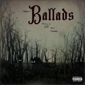 ballads single jid conway the machine