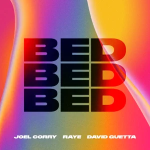 bed single joel corry raye david guetta