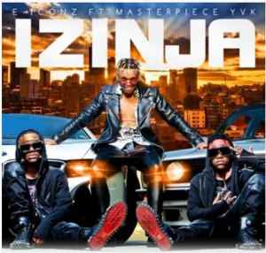 e – iconz – izinja ft. masterpiece yvk