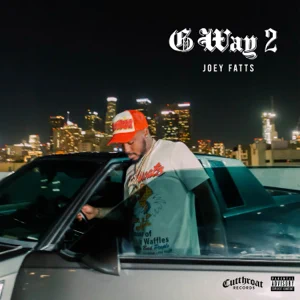 g way 2 joey fatts