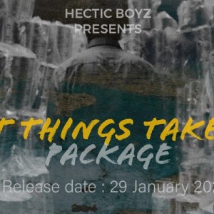 hectic boyz – great things take time package