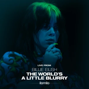 ilomilo live from the film billie eilish the worlds a little blurry single billie eilish