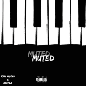 kinh kaymo – muted ft. oratile