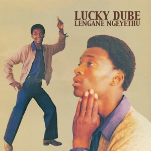 lengane ngeyethu lucky dube