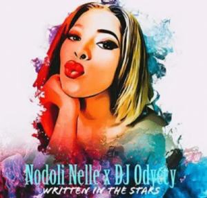 nodoli nelle – written in the stars ft dj odyccy