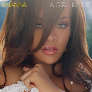 a girl like me rihanna