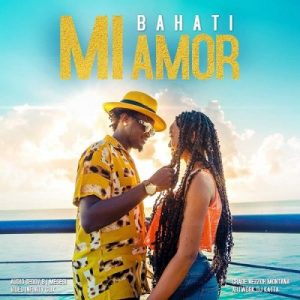 bahati – mi amor