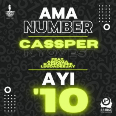 cassper nyovest – ama number ayi 10 ft. abidoza kammu dee luudadeejay