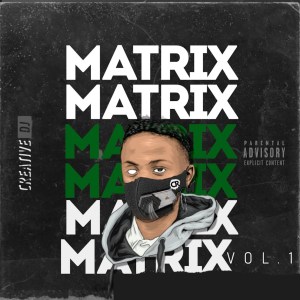 creative dj – matrix vol.1