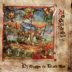 dies occidendum dj muggs the black goat dj muggs 1