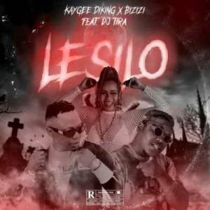 kaygee daking – lesilo ft. dj tira bizizi