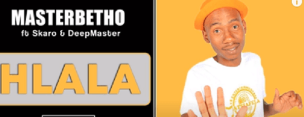 masterbetho – hlala ft. skaro deepmaster