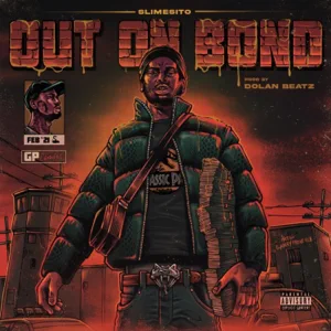 out on bond slimesito dolan beatz