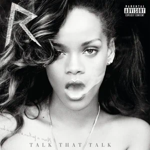 talk that talk deluxe rihanna