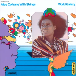 world galaxy alice coltrane