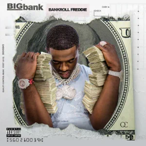 big bank bankroll freddie