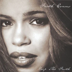 keep the faith faith evans