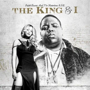 the king i faith evans the notorious b.i.g.