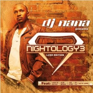 dj nana – nightology vol. 3 lush edition