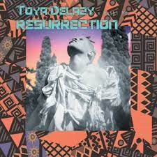 toya delazy – resurrection