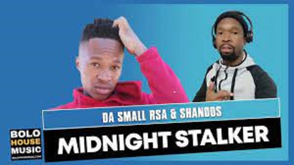 da small rsa – midnight stalker ft. shandos