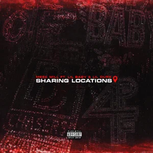 sharing locations feat. lil baby lil durk single meek mill