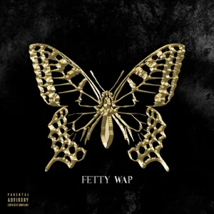 the butterfly effect fetty wap