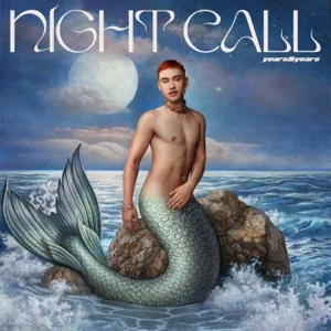 night call deluxe years years