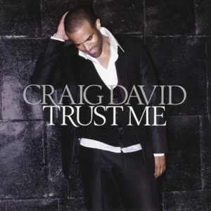 craig david trust me