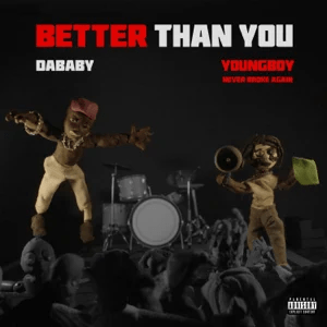 dababy youngboy never broke again better than you