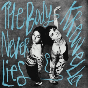 krewella the body never lies