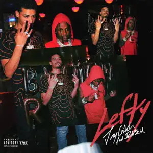 Lefty Single Jay Critch and Rich The Kid